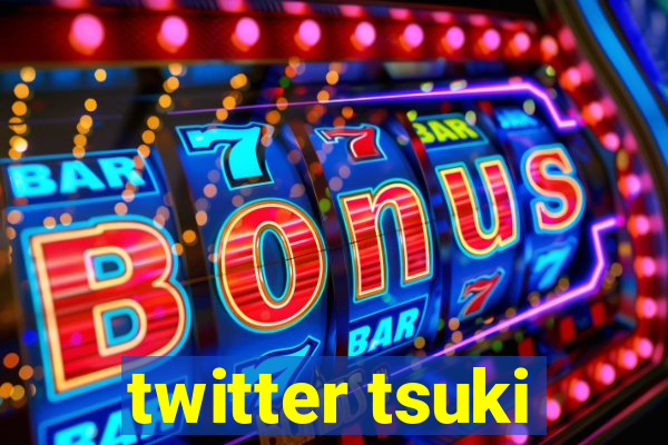 twitter tsuki